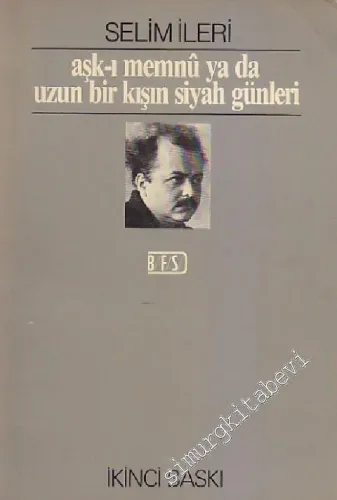 Aşk-ı Memnu ya da Uzun Bir Kışın Siyah Günleri  -        1985