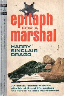 Epitaph For A Marshal