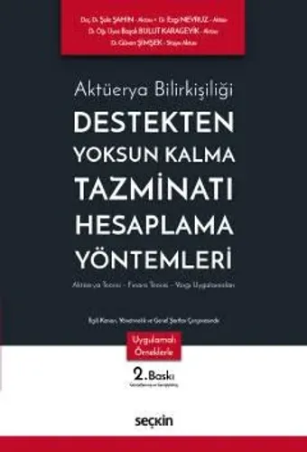 Destekten Yoksun Kalma Tazminatı Hesaplama Yöntemleri