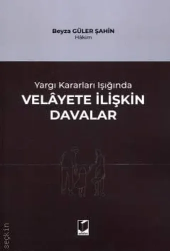 Velayete İlişkin Davalar