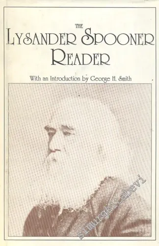The Lysander Spooner Reader -