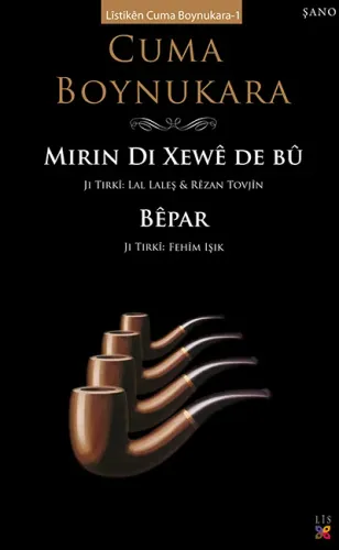 MIRIN DI XEWÊ DE BÛ / BÊPAR