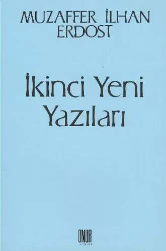 İkinci Yeni Yazıları