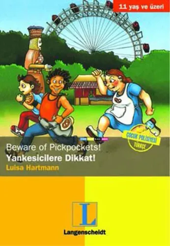 Beware of Pickpockets! / Yankesicilere Dikkat!