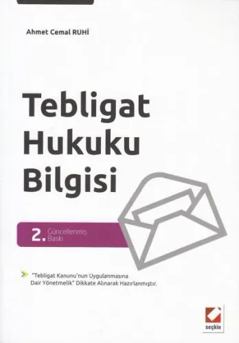 Tebligat Hukuku Bilgisi