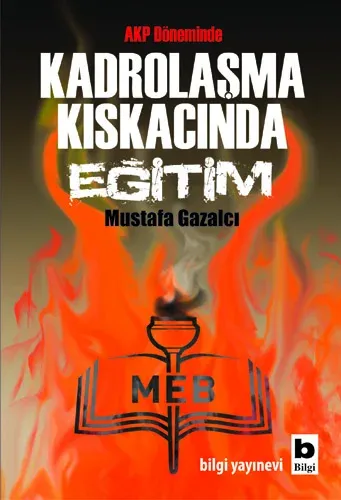 Kadrolaşma Kıskacında Eğitim