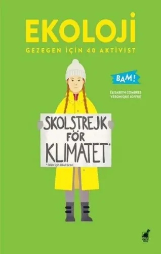 Ekoloji Gezegen İçin 40 Aktivist;Skolstrejk För Klimatet