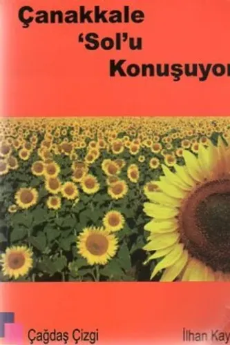 Çanakkale Sol'u Konuşuyor