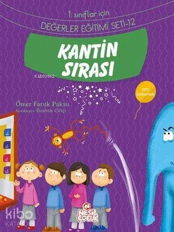 Kantin Sırası - Sıra Beklemek; 1. Sınıflar İçin Değerler Eğitimi Seti - 12