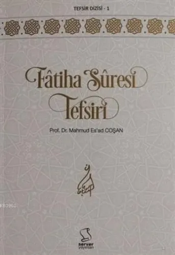 Fatiha Suresi Tefsiri