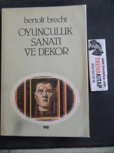 Oyunculuk Sanatı ve Dekor