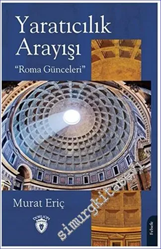 Yaratıcılık Arayışı “Roma Günceleri” - 2023