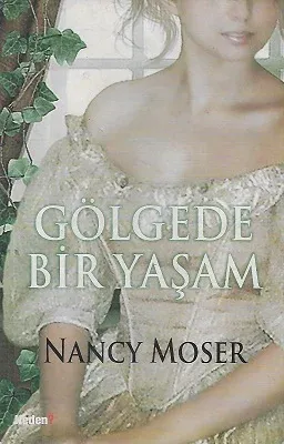 Gölgede Bir Yaşam