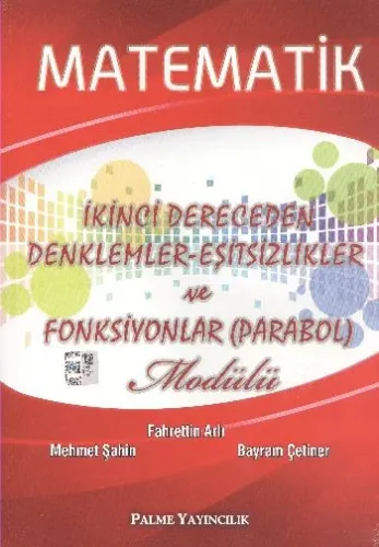 Palme Matematik İkinci Dereceden Denklemler Eşitsizlikler ve Fonsiyonlar Modülü