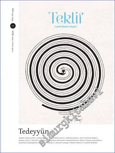 Teklif Dergisi - Tedeyyün - Sayı: 11      Eylül