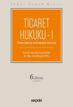 Ticaret Hukuku – I
