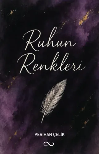RUHUN RENKLERİ