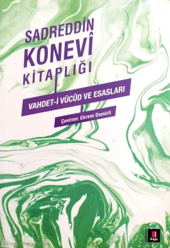 Sadreddin Konevi Kitaplığı-Vahdet'İ Vücud Ve Esasları