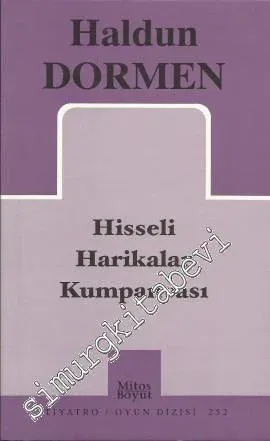 Hisseli Harikalar Kumpanyası: Müzikal Komedi 2 Bölüm -         2007