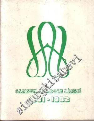 Samsun Anadolu Lisesi Yıllığı 1981- 1982 -