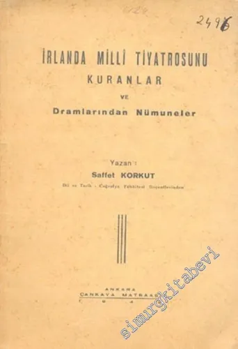 İrlanda Milli Tiyatrosunu Kuranlar ve Dramlarından Numuneler -        1943