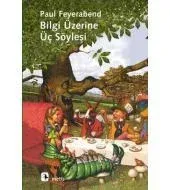 Bilgi Üzerine Üç Söyleşi