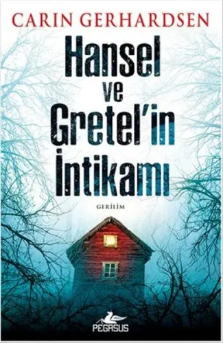 Hansel ve Gratel'in İntikamı