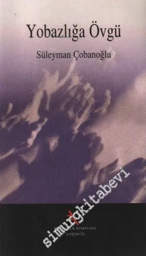 Yobazlığa Övgü -        1999