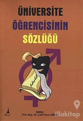 Üniversite Öğrencisinin Sözlüğü