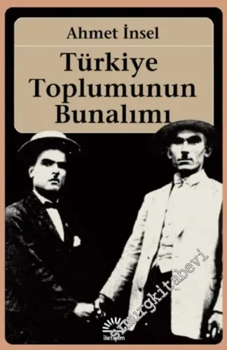 Türkiye Toplumunun Bunalımı -