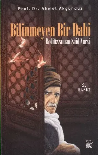 Bilinmeyen Bir Dahi (Bediüzzaman Said Nursi)