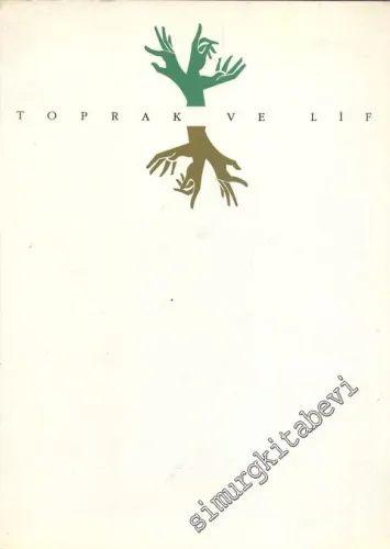 Toprak ve Lif = Earth and Fiber  -