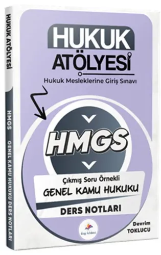 Dizgi Kitap Yayınları 2026 Hukuk Atölyesi HMGS Çıkmış Soru Örnekli Genel Kamu Hukuku Ders Notları