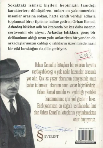 Arkadaş Islıkları Orhan Kemal Everest Yayınları %72 indirimli