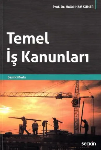 Temel İş Kanunları