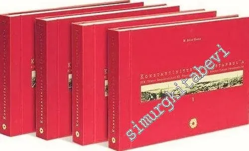 Konstantiniyye'den İstanbul'a Cilt 1 - 2: 19. Yüzyıl Ortalarından 20. Yüzyıla Boğaziçi'nin Rumeli Yakası Fotoğrafları; Cilt, 3 - 4: 19. Yüzyıl Ortalarından 20. Yüzyıla Boğaziçi'nin Anadolu Yakası Fotoğrafları TAKIM -        2006