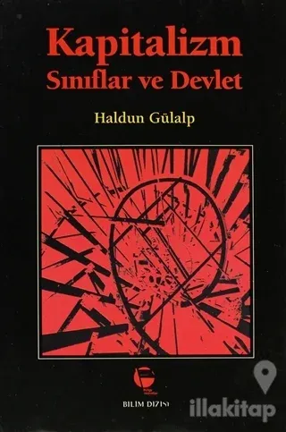 Kapitalizm Sınıflar ve Devlet