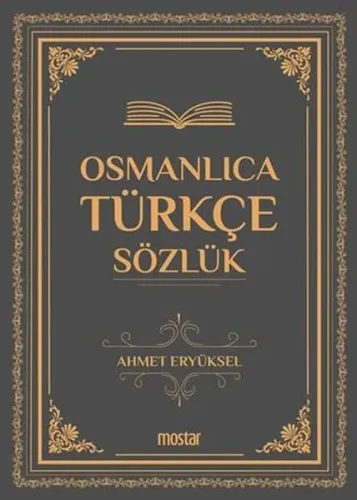 Osmanlıca Türkçe Sözlük