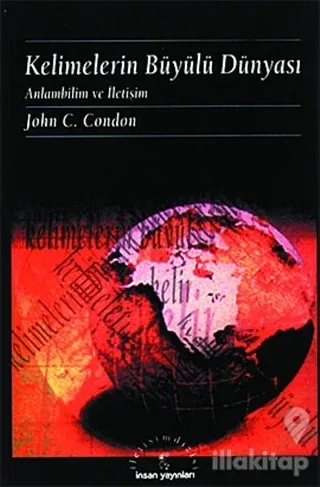 Kelimelerin Büyülü Dünyası Anlambilim ve İletişim