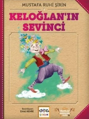 Keloğlanın Sevinci Keloğlan Masl.