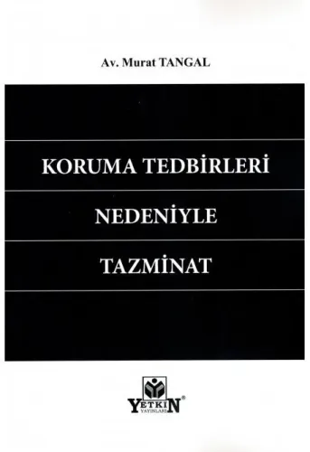 Koruma Tedbirleri Nedeniyle Tazminat