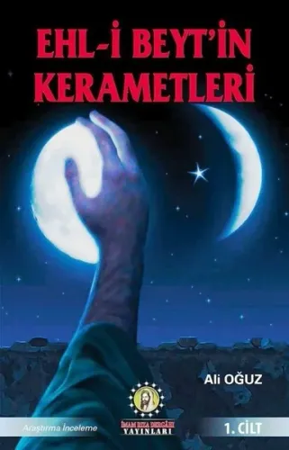 Ehl-i Beyt'in Kerametleri 1. Cilt