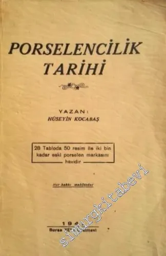 Porselencilik Tarihi -        1941