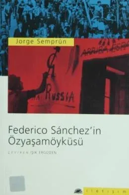 Federico Sanchez'in Özyaşamöyküsü