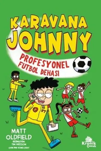 Karavana Johnny - Profesyonel Futbol Dehası