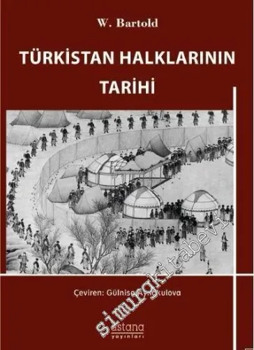 Türkistan Halklarının Tarihi - 2018