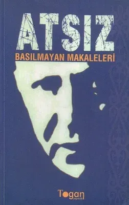 Atsız Basılmayan Makaleler