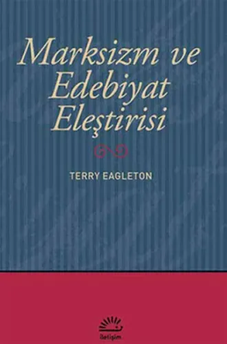 Marksizm ve Edebiyat Eleştirisi
