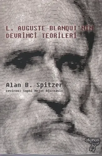 Louis Auguste Blanqui'nin Devrimci Teorileri