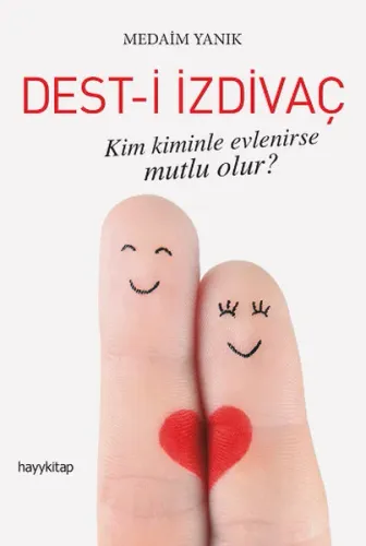 Dest-i İzdivaç Medaim Yanık